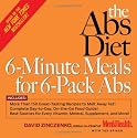 The Abs Diet 6-Minute Meals for 6-Pack Abs: More Than 150 Great-Tasting Recipes to Melt Away Fat!