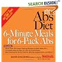 The Abs Diet 6-Minute Meals for 6-Pack Abs: More Than 150 Great-Tasting Recipes to Melt Away Fat!