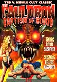 Cauldron: Baptism of Blood