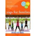Yoga For Families: Connect With Your Kids