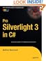Pro Silverlight 3 in C# (Expert's Voice in Silverlight)