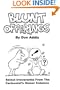 Blunt Offerings: Select Irreverentia From The Cartoonist's Columns