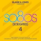 so80s (So Eighties) Volume 4 - Pres. By Blank & Jones