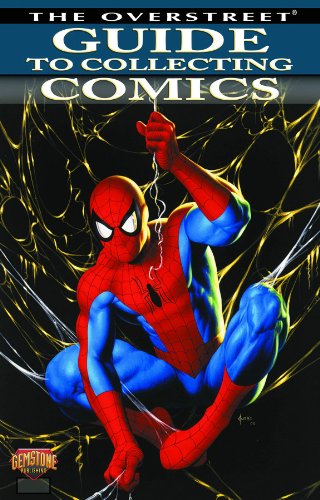 Overstreet Guide To Collecting Comics Volume 1 (Confident Collector)