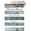 The Last Resort (New York Times Best Illustrated Books (Awards)) (New York Times Best Illustrated Books (Awards))