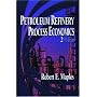 Petroleum Refinery Process Economics
