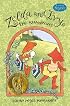Zelda and Ivy: The Runaways: Candlewick Sparks