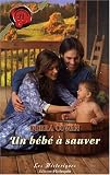 Une b�b� � sauver