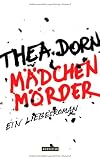 Produkt-Bild: M&auml;dchenm&ouml;rder: Ein Liebesroman