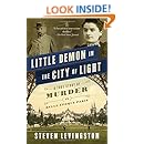 Little Demon in the City of Light: A True Story of Murder in Belle &Eacute;poque Paris