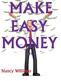Make Easy Money – Part 6