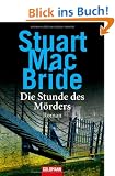 Die Stunde des M�rders: Roman