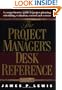 The Project Manager's Desk Reference