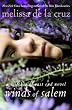 Winds of Salem: A Witches of East End Novel