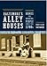 Baltimore's Alley Houses: Homes for Working People since the 1780s (Creating the North American Landscape)