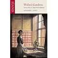 Walled Gardens: Scenes from an Anglo-Irish Childhood