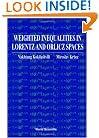 Weighted Inequalities in Lorentz and Orlicz Spaces