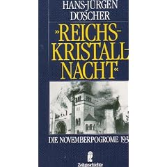 Reichskristallnacht. Die November- Pogrome 1938.