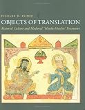 Objects of Translation: Material Culture and Medieval "Hindu-Muslim" Encounter