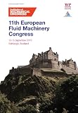 11th European Fluid Machinery Congress : Caledonian Hotel, Edinburgh, Scotland, 12-15 September 2010
