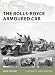 The Rolls-Royce Armoured Car (New Vanguard)