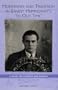 Modernism and Tradition in Ernest Hemingway's In Our Time: A Guide for Students and Readers (Studies in American Literature and Culture)
