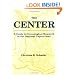 The Center. A Guide to Genealogical Research in the National Capital Area