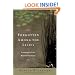 Forgotten Among the Lilies: Learning to Love Beyond Our Fears