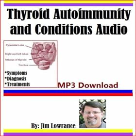 Thyroid Autoimmunity and Conditions Audio