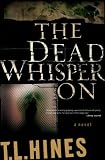 The Dead Whisper on
