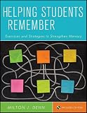 Helping students remember : exercises and strategies to strengthen memory