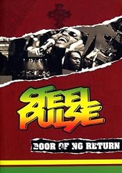 Steel Pulse: Door of No Return