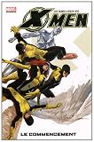 X-Men, Tome 3 : Le commencement