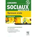 Le tout-en-un Concours sociaux Epreuve orale