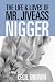 Books : The Life and Loves of Mr. Jiveass Nigger