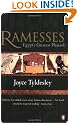 Ramesses: Egypt's Greatest Pharaoh