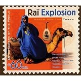 Ra� Explosion North African Tunes