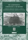 Sir Gaerfyrddin, Ceredigion a Sir Benfro : cofrestr o dirluniau, parciau a gerddi o ddiddordeb hanesyddol arbennig yng Nghymru. Rhan 1, Parciau a Gerddi