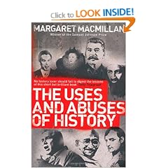 The Uses and Abuses of History