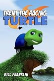 Trent the Racing Turtle