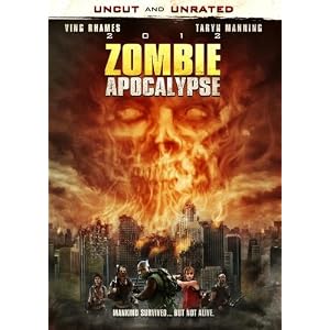 2012: Zombie Apocalypse (Uncut and Unrated)