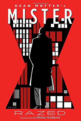 Mister X: Razed