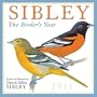 Sibley: The Birders Year 2011 Wall Calendar (Calendar)