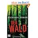 Der Wald: Roman