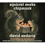 Squirrel Seeks Chipmunk