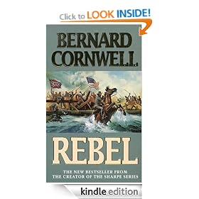 The Starbuck Chronicles (1) - Rebel (Starbuck Chronicles, No 1)