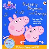 Peppa Pig: Nursery Rhymes and Songs Picture Book and CDby Ladybird