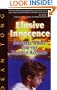 Elusive Innocence: Survival Guide for the Falsely Accused
