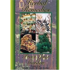 Herbal Remedies From Your Garden by 