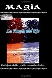 La Magia del Río (Spanish Edition)